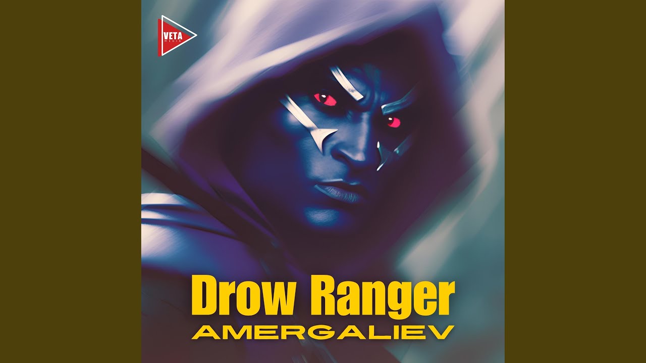 Watch Drow Ranger on YouTube Watch Drow Ranger on YouTube