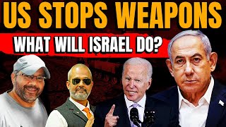 Israeli Ex Spl Forces Officer on US Halts Weapons to Israel I What's Next for Israeli Defence I Aadi