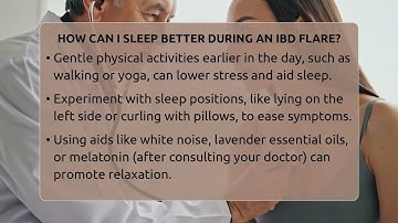 How Can I Sleep Better During An IBD Flare? - Sensitive Stomach Guide