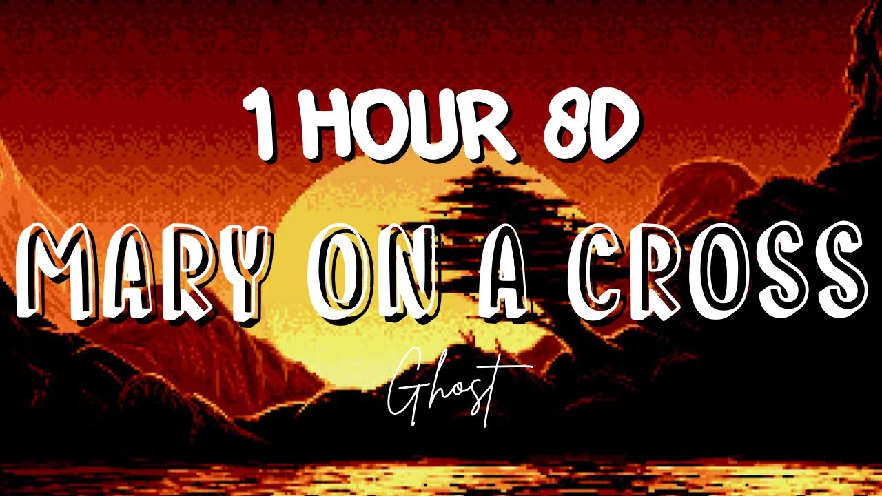 (1 HOUR w/ Lyrics) Mary On A Cross by Ghost "You go down just like Holy
