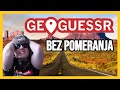 GEOGUESSR ALI NE SMEM DA SE POMERAM