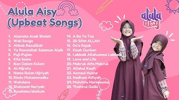 BEST OF ALULA AISY UPBEAT SONGS