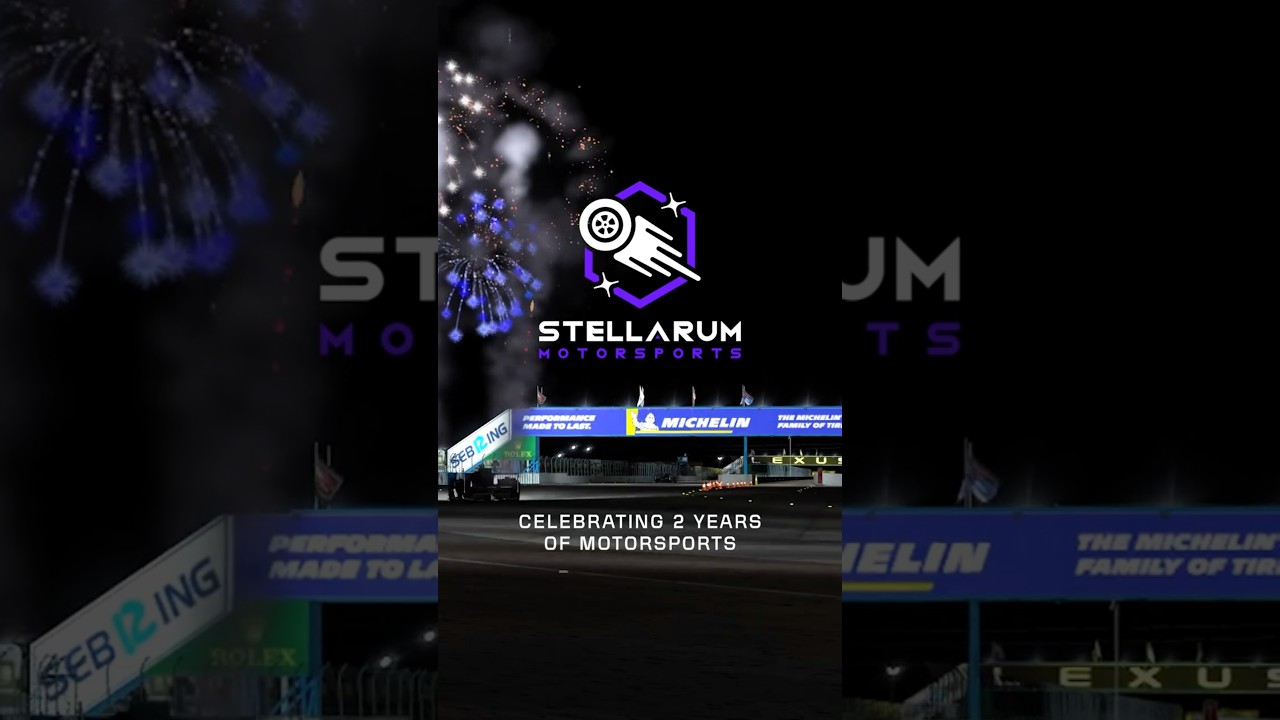 Celebrating 2 Years of Stellarum Motorsports.