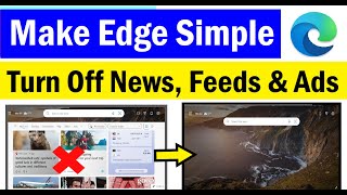 how to remove quick links and news feed in microsoft edge | how to disable news feed in edge