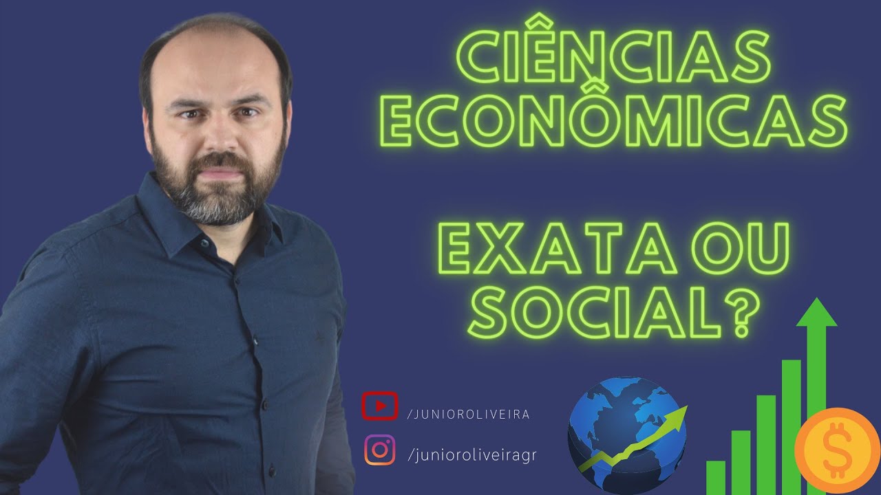 Economia é uma ciência exata ou social? - YouTube