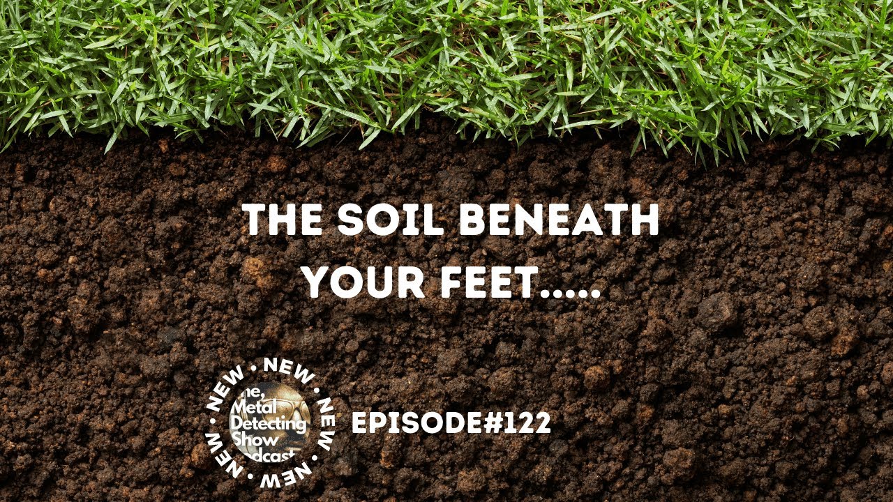 The soil beneath your feet