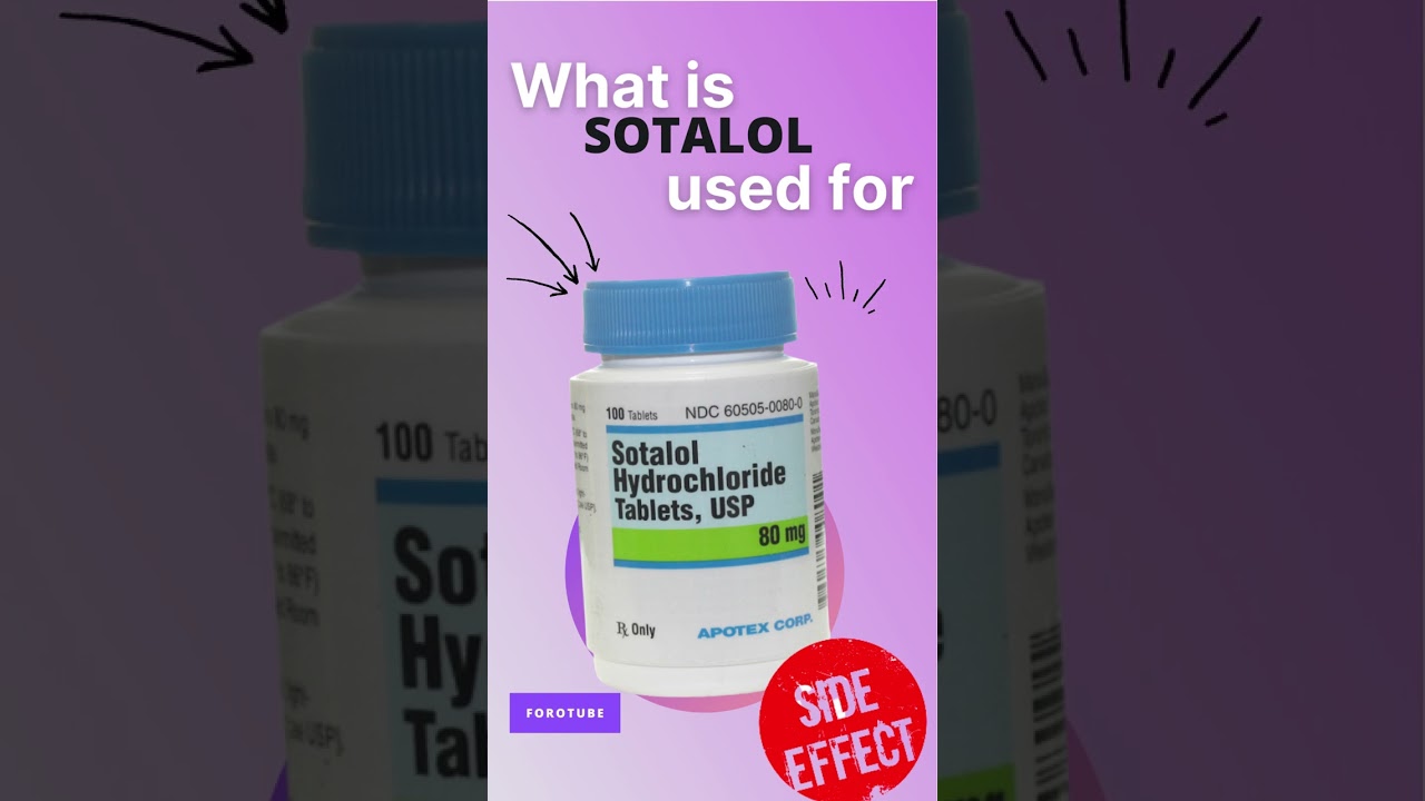 SOTANOL SIDE EFFECTS 💊 - What is sotalol used for