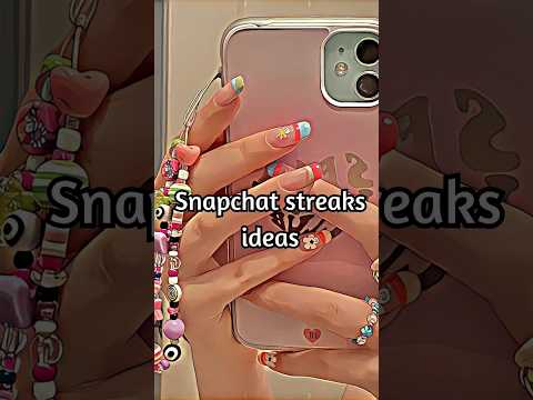 Snapchat Streaks Ideas Shorts Snapchat Ideas