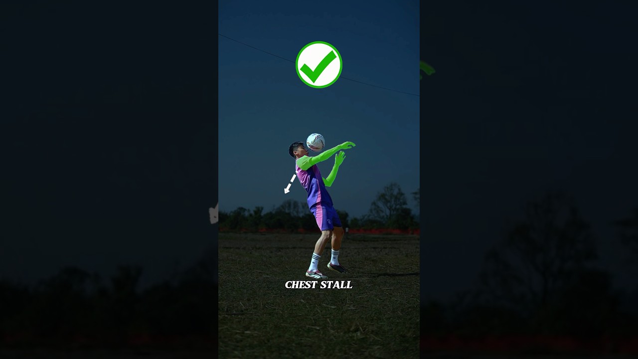 How to do CHEST STALL ⚽️.