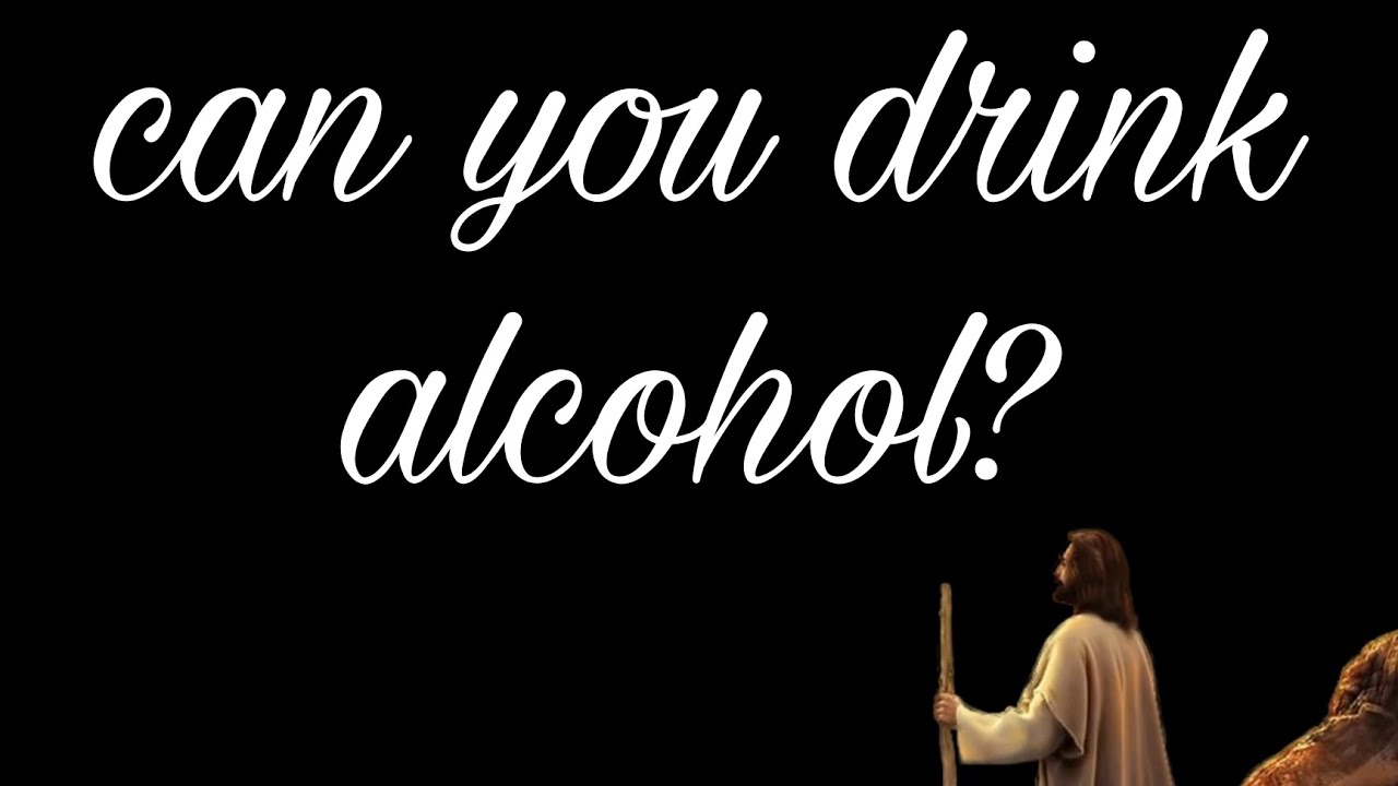 Can a Christian drink alcohol? - YouTube