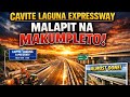 Cavite Laguna Expressway, Almost Complete