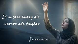 Tawassalna  Rasakan U0026 Resapi  S Lagu Islami Menyentuh Hati