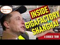 Inside Gigafactory Shanghai - a Guided Tour of Tesla's most productive Factory