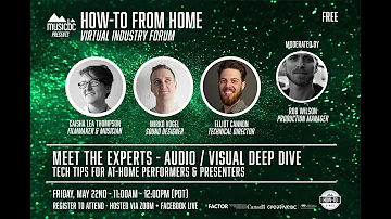 How-To From Home #4 - Meet The Experts: Audio / Visual Deep Dive