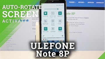 ULEFONE Note 8P and Display Settings – Turn Off Screen Rotation Option