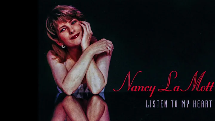 Listen to my heart - Nancy LaMott (High quality Au...