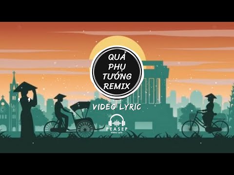 #2023 Quả Phụ Tướng (Remix Lyric) – Dunghoangpham x Sinkra | Trút lớp thanh y khoác lên thân ngọc chiếc