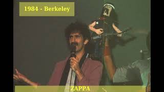 Frank Zappa - 1984 07 27 - Berkeley CA