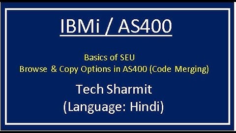 IBMi (AS400) - SEU Browse & Copy options | rpgle programming tutorial |  as400 for beginners  |