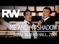 Robbie williams  me and my shadow live at the albert 2001