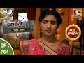 Crime Patrol Dial 100 - Ep 764 - Full Episode - 26th April, 2018