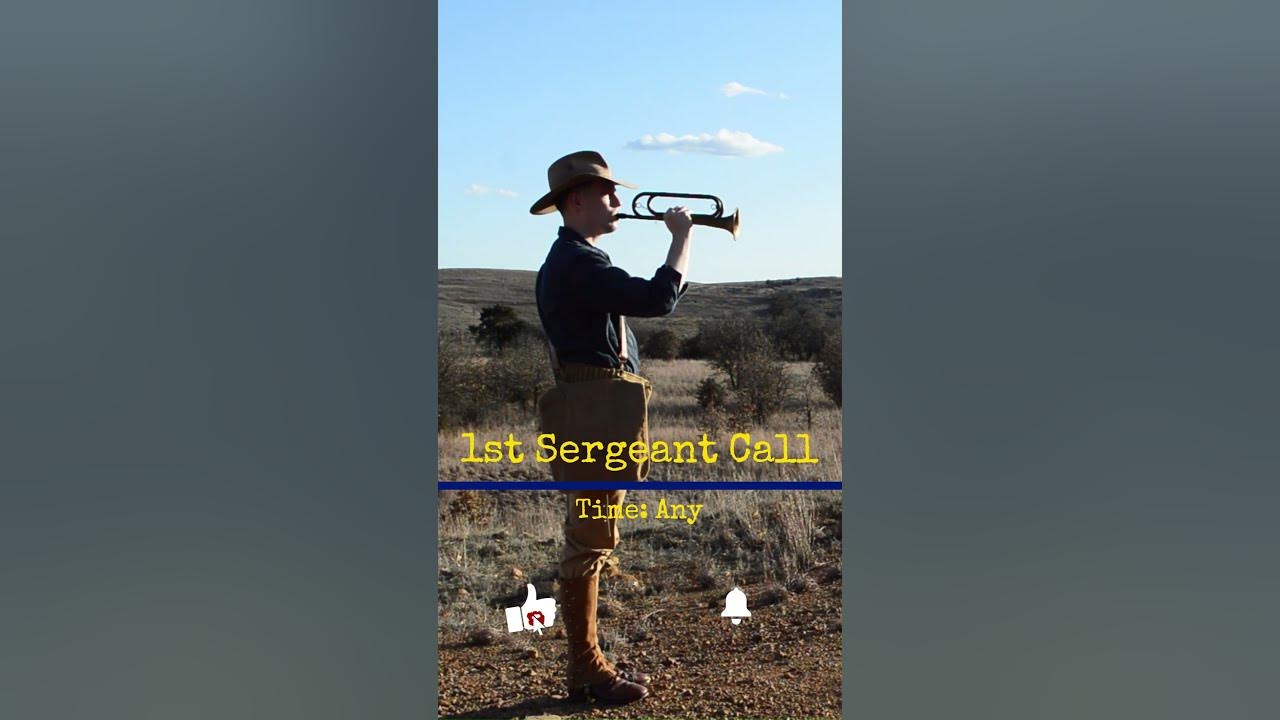 US Army Bugle Call First Sergeants Call