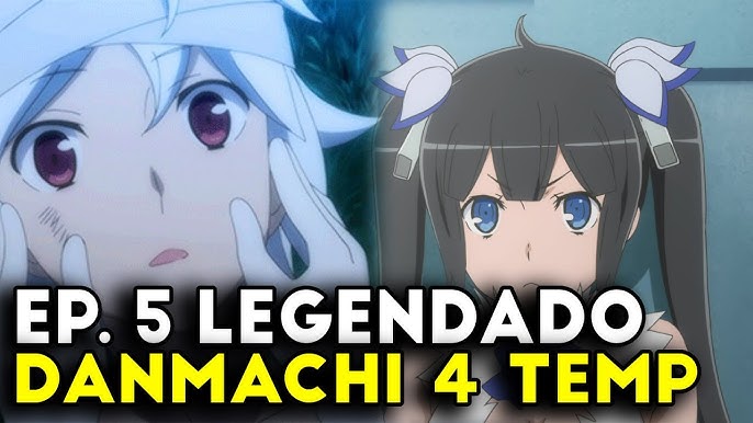 DANMACHI 4 TEMPORADA EP 4 LEGENDADO PT-BR! DATA DE LANÇAMENTO