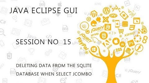 JAVA ECLIPSE GUI TUTORIAL   15   DELETING DATA FROM THE SQLITE DATABASE WHEN SELECT JCOMBO