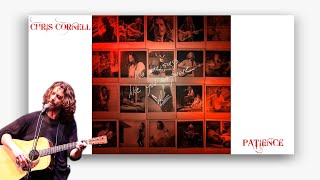 Video thumbnail of "Patience (Lyrics) Chris Cornell"
