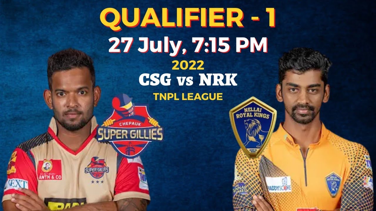 CSG vs NRK Fantasy Team Prediction |CSG vs NRK TNPL T20 27 JUL CSG vs NRK Today Match Prediction