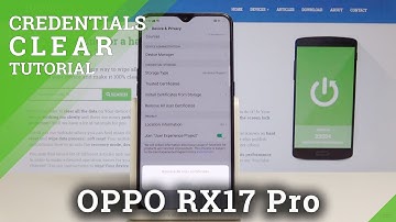 OPPO RX17 Pro How to Clear Credentials