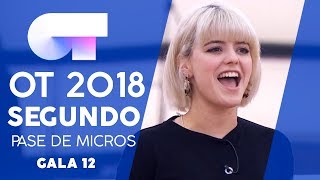 'ESTE AMOR YA NO SE TOCA'  ALBA, JULIA y NATALIA | SEGUNDO PASE DE MICROS GALA 12 | OT 2018