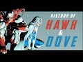 History Of Hawk & Dove