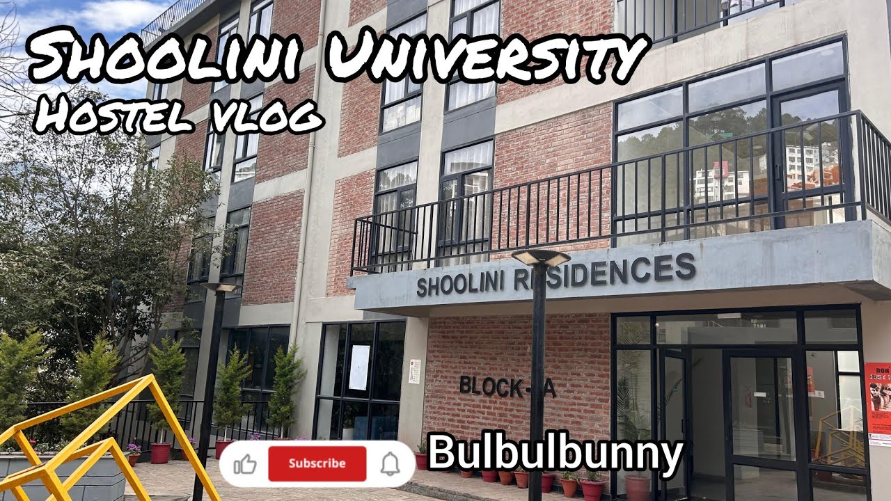 Shoolini University of Biotechnology and Management Sciences || hostel ...