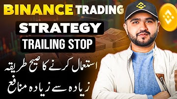 Binance Trailing Stop Loss Explained in 2024