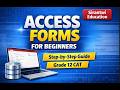 Database Access Forms Basics Explained (Easy Guide) | Sirantwi Education