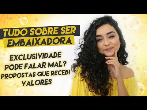 Vídeo: Os embaixadores são pagos?