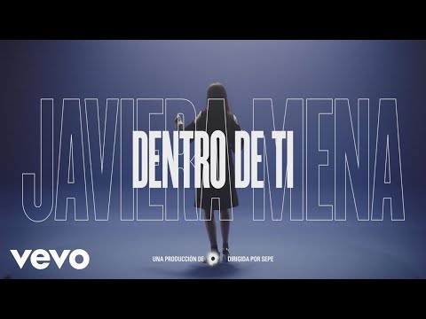 Javiera Mena - Dentro de ti (Official Video)