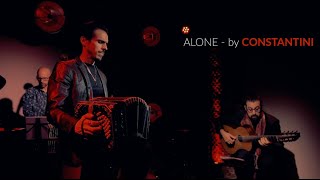 Video thumbnail of "ALONE - by CONSTANTINI / INCANDESSENCE"