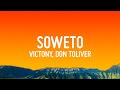 Victony - Soweto (Lyrics) ft. Don Toliver, Rema & Tempoe  | 1 Hour Version