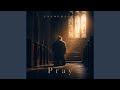 Pray