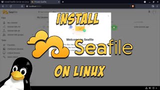 Install Seafile Server on Linux