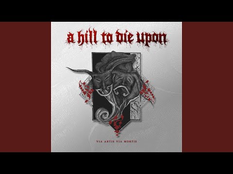 A Hill to Die Upon