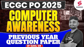 ECGC PO Previous Year Paper | ECGC PO Computer Awareness Previous Year Paper | By Sunil Sir
