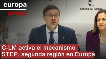 C-LM se convierte en segunda región europea en poner en marcha el mecanismo STEP