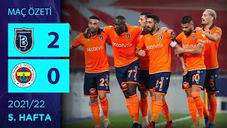 Özet Medipol Başakşehir 2-0 Fenerbahçe 5 Hafta - 202122