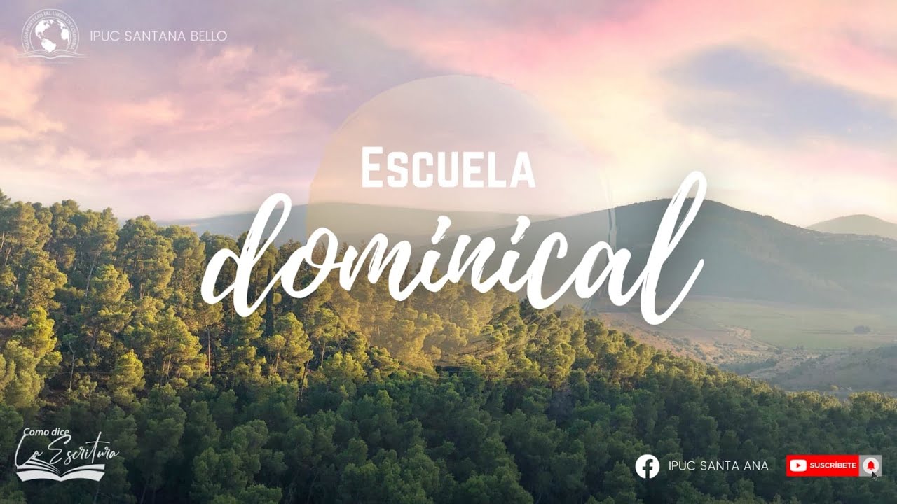 Culto Escuela Dominical 30 de Octubre 2022 - YouTube