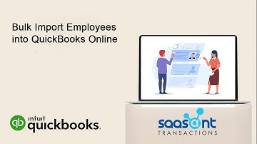 How to Bulk Import Employees into QuickBooks Online using SaasAnt Transactions Online