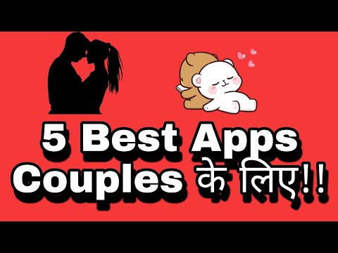 5 Best Couple Friendly apps|5 best apps for couples in Hindi|Apps for couple|couple apps Android