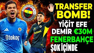 F.bahçe Şok Transfer Mi̇lyonluk Bomba Patladi Yi̇ği̇t Efe Demi̇r Parladi, Ederson Şokta